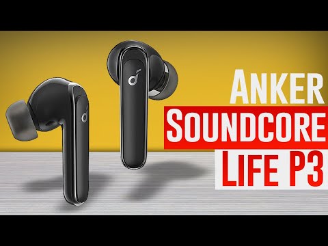 Anker Soundcore Life P3 Review｜Watch Before You Buy