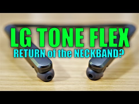 LG Tone Flex Bluetooth Earbuds Review: Return of the NeckBand?