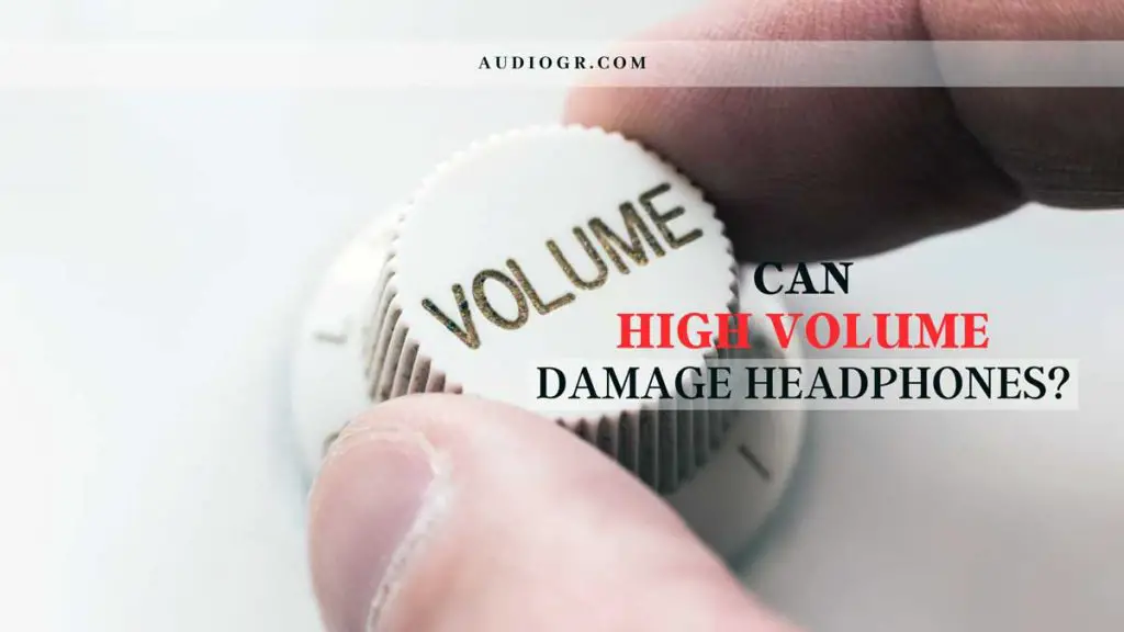 Can High Volume Damage Headphones