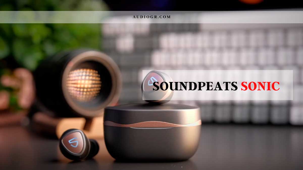 Soundpeats Sonic Review